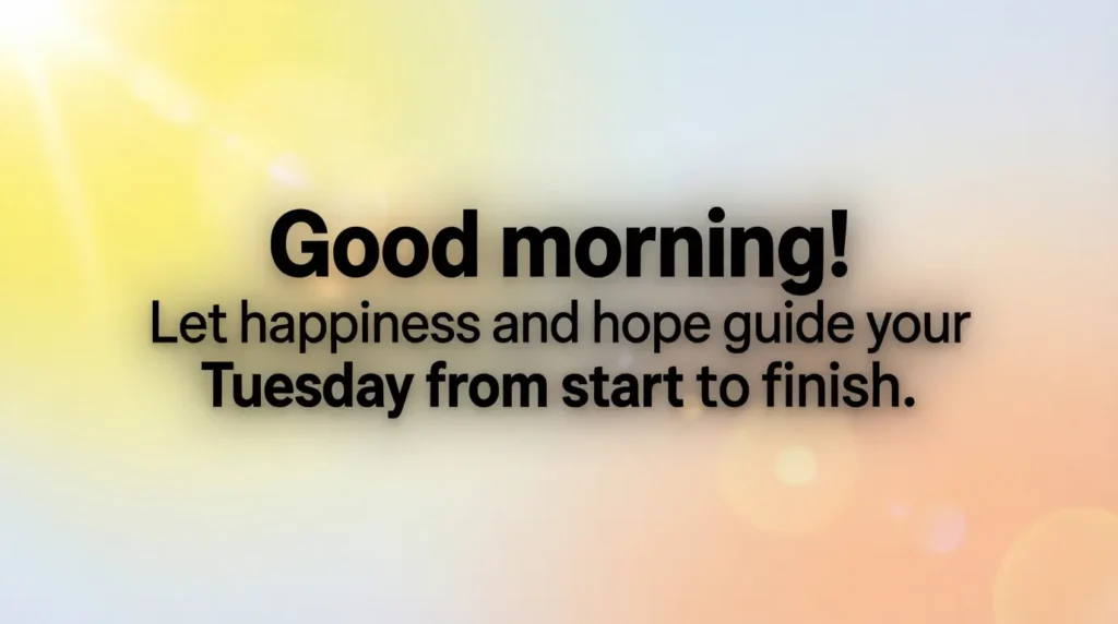 positive good morning tuesday blessings image