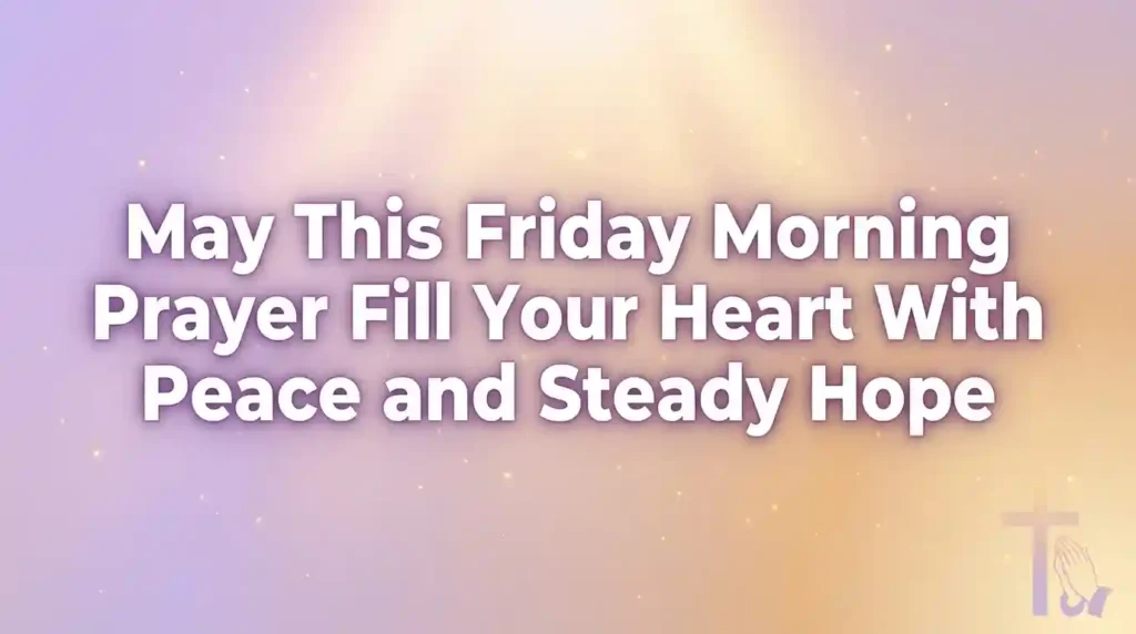 good morning friday blessings and prayers image