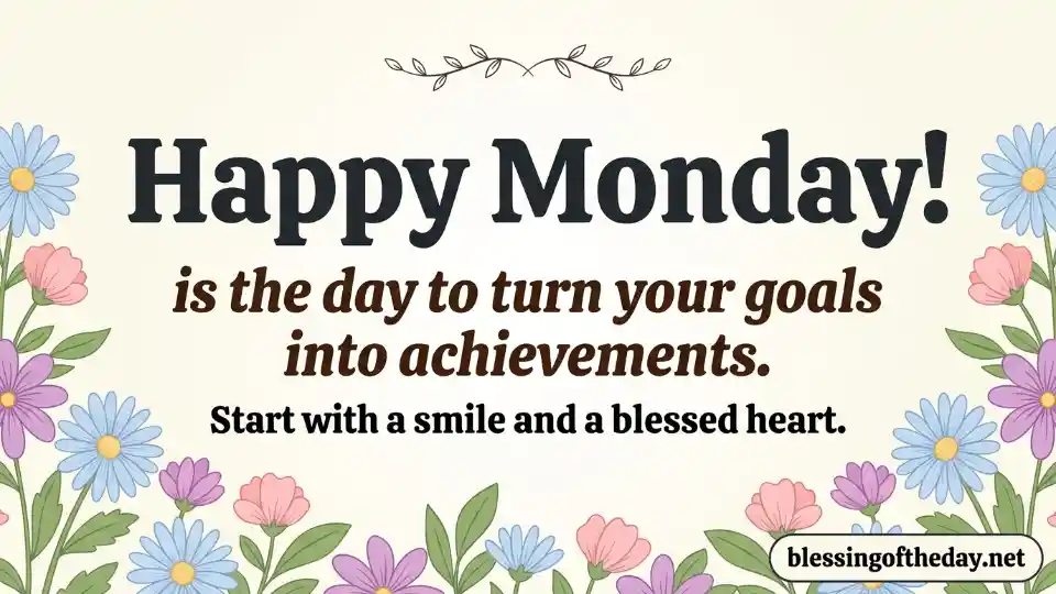 happy monday blessings image