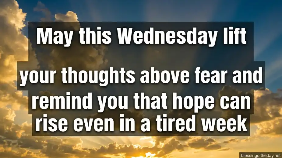 blessings uplifting good morning wednesday inspirational quotes image
