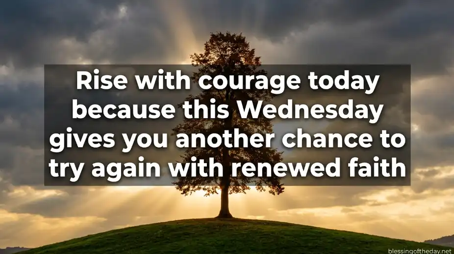 encouragement inspirational good morning wednesday blessings image