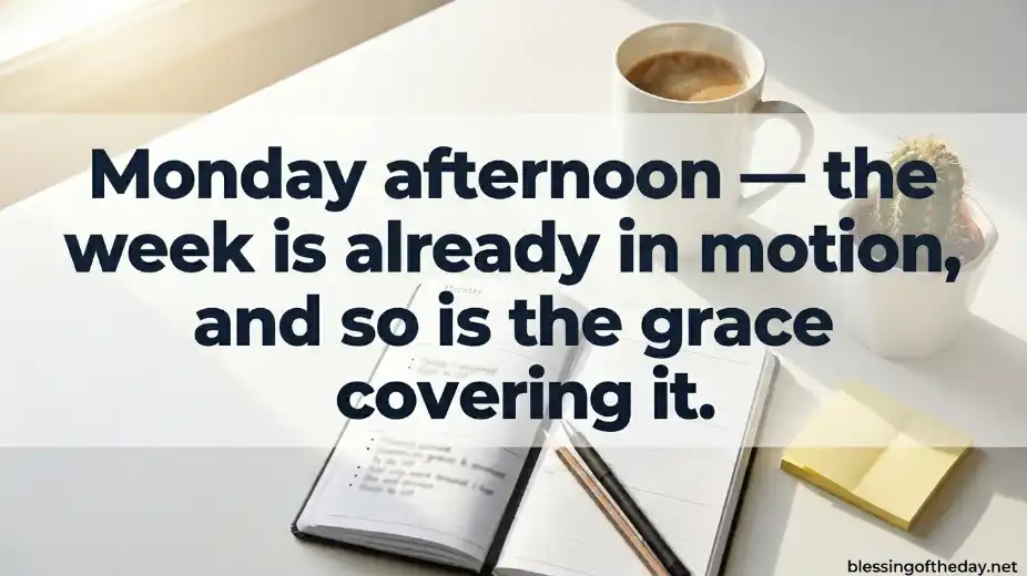 good afternoon monday blessings image