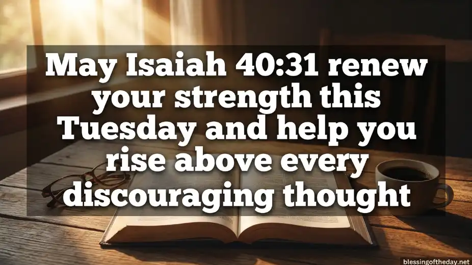 good morning tuesday blessings bible verses image