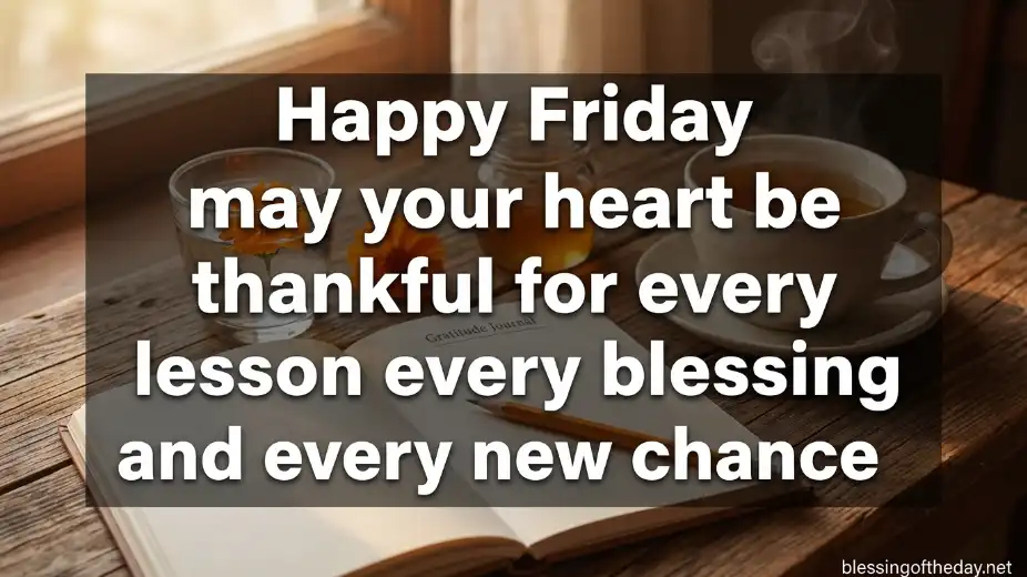 thankful happy friday blessings image
